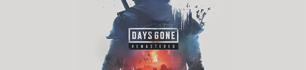 PlayStation 5 – Days Gone Remastered